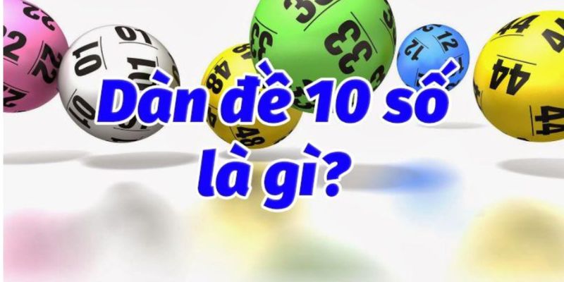 Tìm hiểu thông tin chuẩn xác về dàn đề 10 số tại F168
